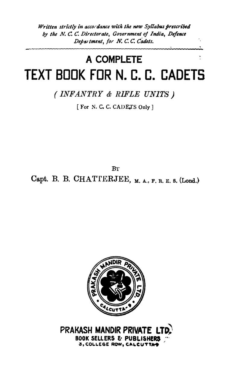 A Complete Text Book For N. C. C. Cadets by B. B. Chatterjee - বি. বি. চ্যাটার্জী